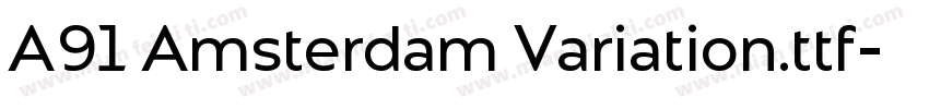 A91 Amsterdam Variation.ttf字体转换